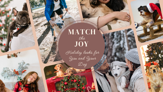 A collage of images on an angle of different dog moments with their owners some wearing festive holiday wear that matches back to their owners outfit. In the centre is a circle with "Match the Joy:Holiday Looks for You and Your Dog"